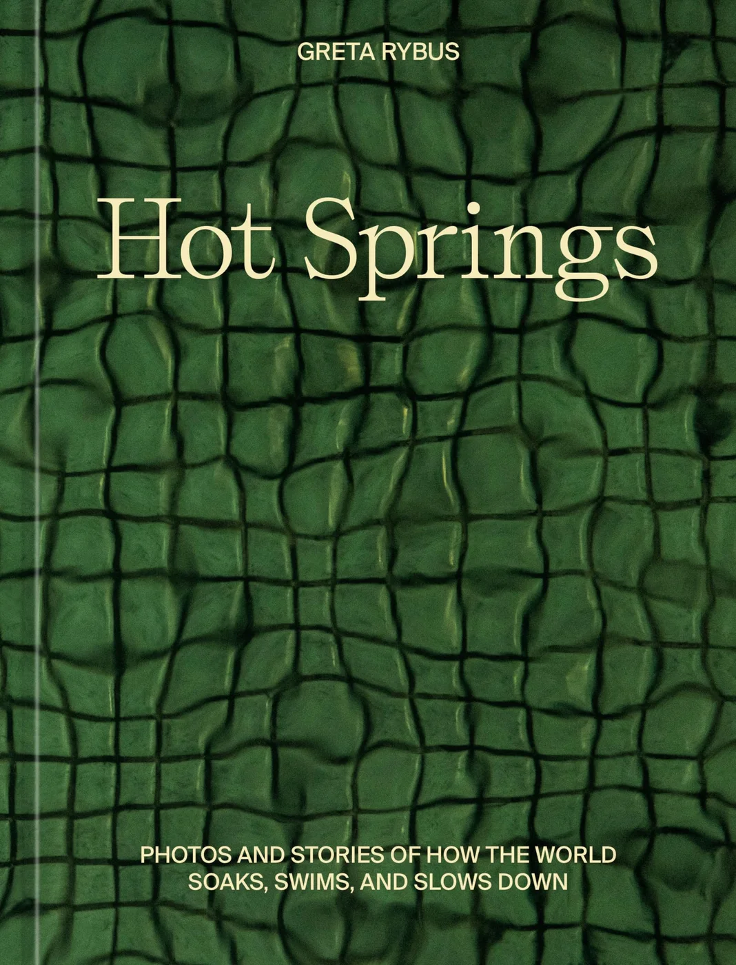 Capa do livro Hot Springs, de Greta Rybus